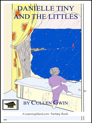cover image of Danielle Tiny and the Littles, Educational Version